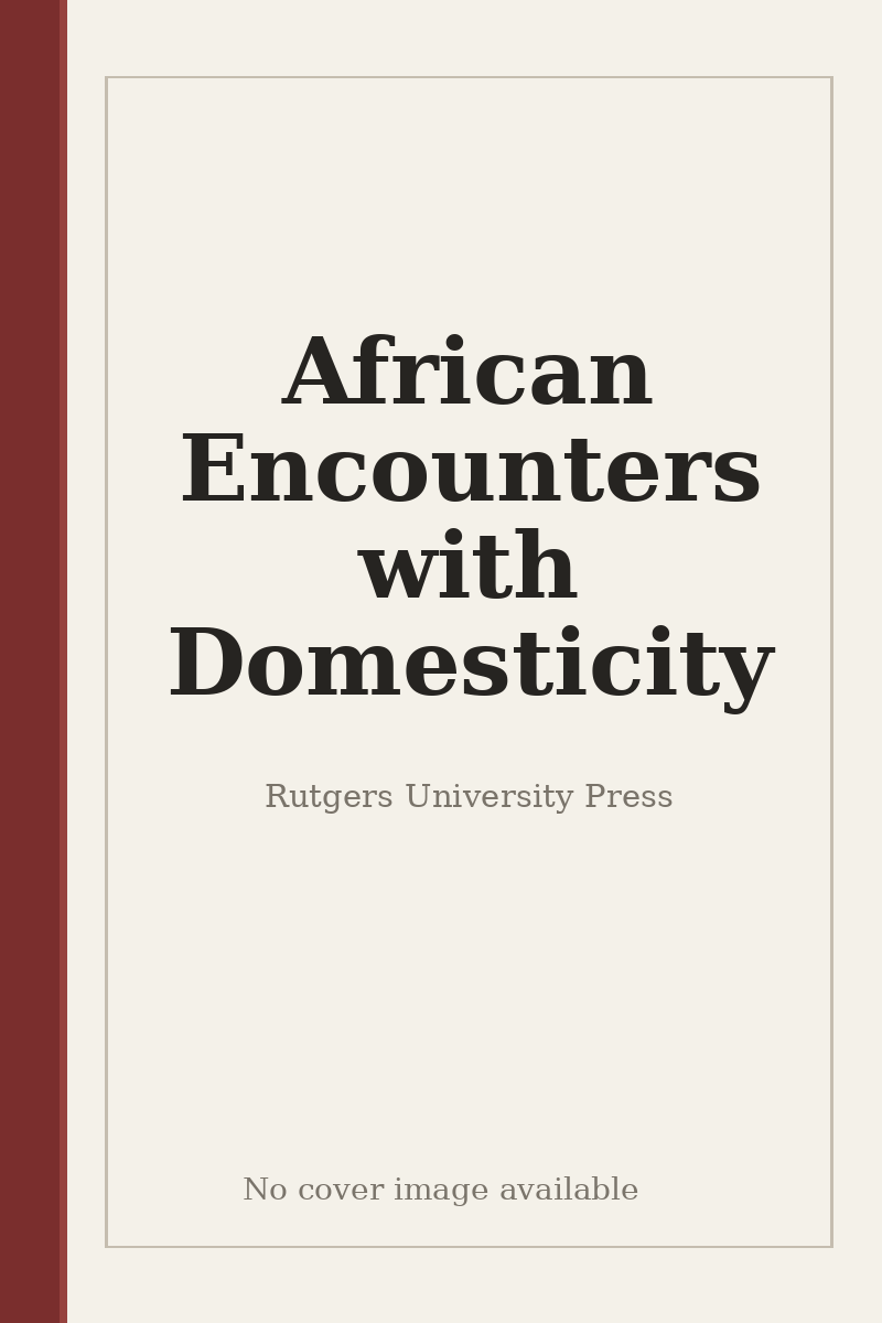 African Encounters with Domesticity - no cover image available