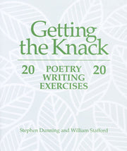 Getting the Knack: 20 Poetry Writing Exercises