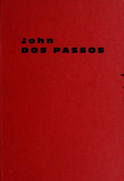 John Dos Passos: The Major Non-fictional Prose