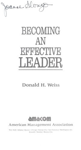 Becoming An Effective Leader (The Successful Office Skills)