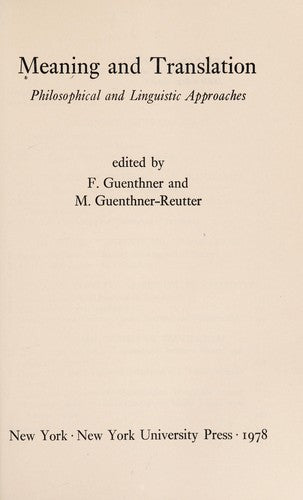 Meaning and translation: Philosophical and linguistic approaches