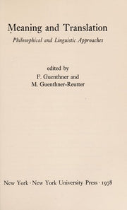 Meaning and translation: Philosophical and linguistic approaches