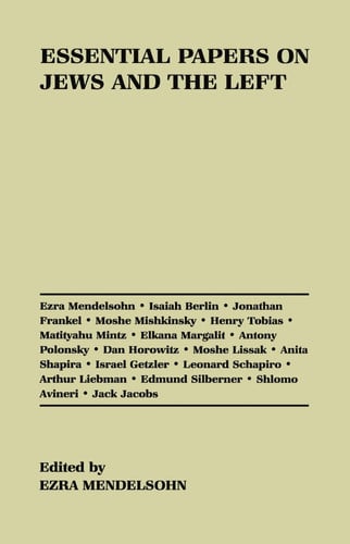 Essential Papers on Jews and the Left: 10 (Essential Papers on Jewish Studies)