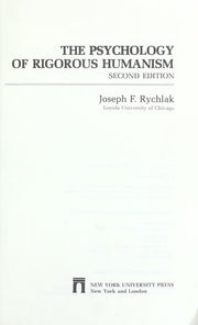 The Psychology of Rigorous Humanism