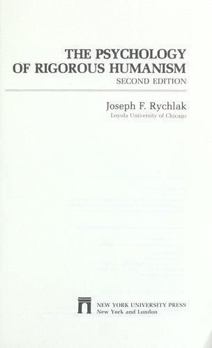 The Psychology of Rigorous Humanism