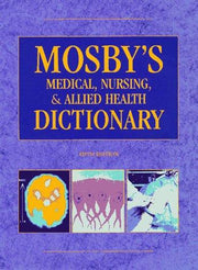 Mosby's Medical, Nursing and Allied Health Dictionary