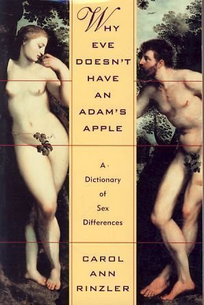 Why Eve Doesn't Have an Adam's Apple