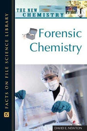 Forensic Chemistry (New Chemistry)