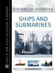 Ships and Submarines (History of Invention Set)