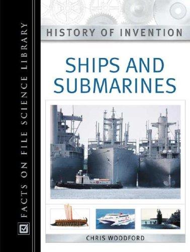 Ships and Submarines (History of Invention Set)