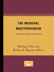 The Medieval Mediterranean: Cross-Cultural Contacts: 3 (Medieval Cultures)