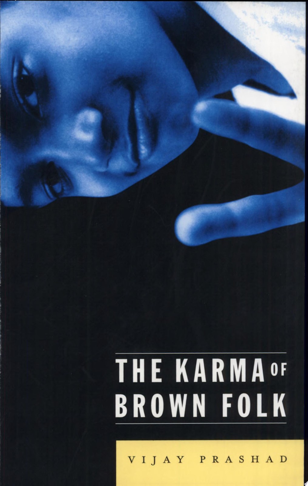 Karma Of Brown Folk