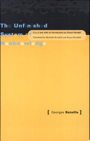 Unfinished System Of Nonknowledge