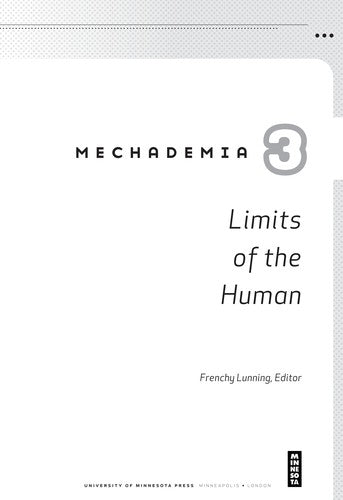 Mechademia 3: Limits of the Human: 03