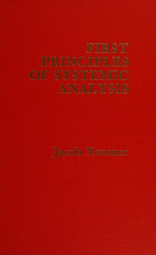 First Principles of Systemic Analysis:: The Case of Judaism within the History of Religion (Studies in Judaism)