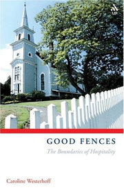 Good Fences: The Boundaries of Hospitality