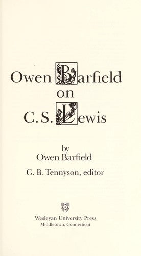 Owen Barfield on C.S.Lewis