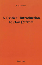 A Critical Introduction to Don Quixote