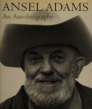 Ansel Adams: An Autobiography