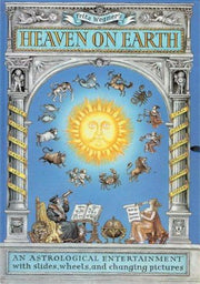 Heaven On Earth:An Astrological