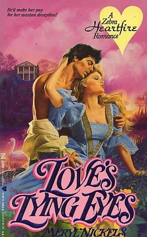 Love's Lying Eyes (A Zebra Heartfire Romance)