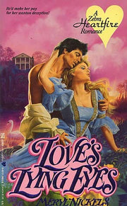 Love's Lying Eyes (A Zebra Heartfire Romance)