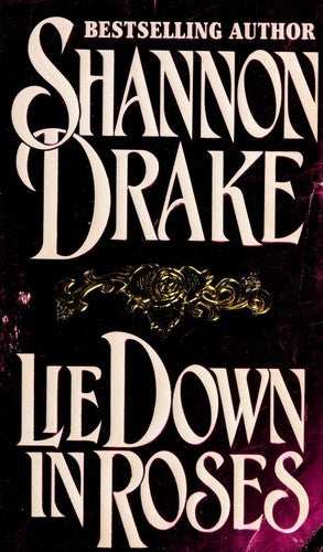 Lie down in Roses