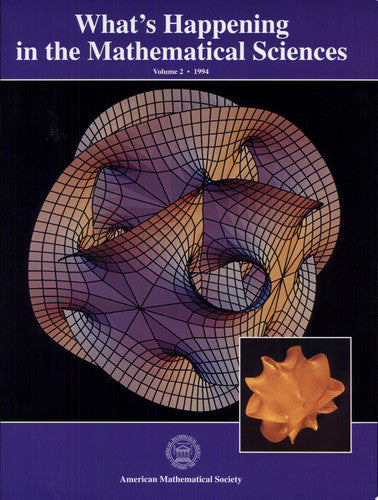What's Happening in the Mathematical Sciences 1994: v. 2