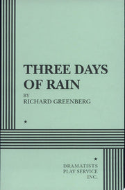 Three Days of Rain (Acting Edition for Theater Productions)
