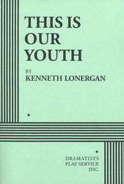 This Is Our Youth (Acting Edition for Theater Productions)