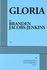 Gloria (Acting Edition for Theater Productions)