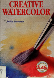 Creative Watercolour (Watson-Guptill Artist's Library)