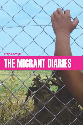 The Migrant Diaries (International Humanitarian Affairs)