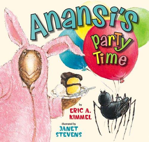 Anansi's Party Time: 5 (Anansi the Trickster)