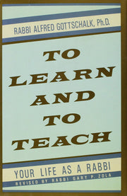 To Learn and to Teach: Your Life As a Rabbi (Career Resource Library)
