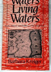Living Waters: Myth, History, and Politics of the Dead Sea