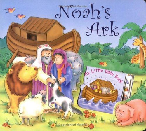 Noah's Ark/ My Little Bible Book