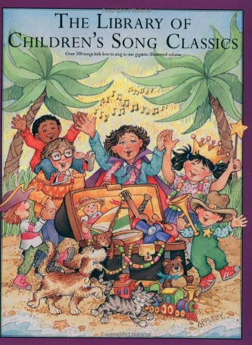 The Library Of Children's Song Classics (Library of Series)