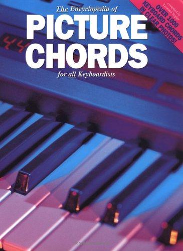 Encyclopaedia of Picture Chords for All Keyboardists
