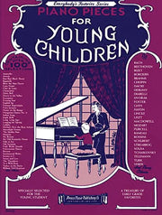 Piano Pieces For Young Children. (Everybody's Favorite (Unnumbered))