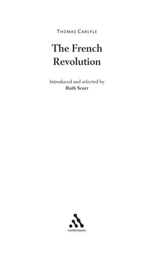 Carlyle's The French Revolution: Continuum Histories 5: v. 5