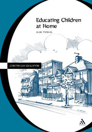 Educating Children at Home (Cassell education series)
