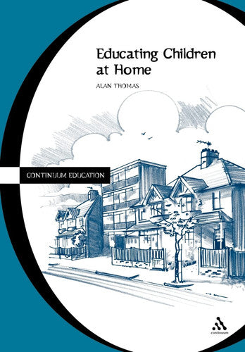 Educating Children at Home (Cassell education series)