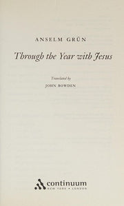Through the Year with Jesus (Continuum Icons Series)