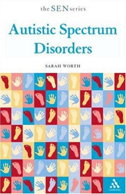 Autistic Spectrum Disorders (Special Educational Needs S.)