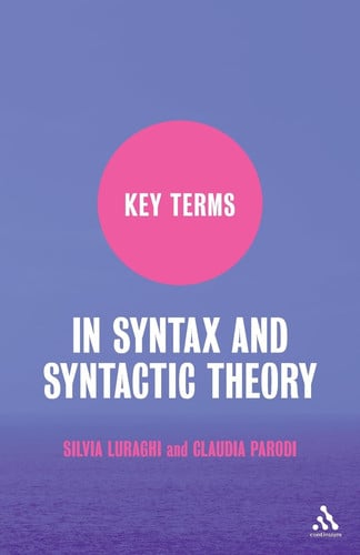 Key Terms in Syntax and Syntactic Theory