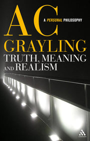 Truth, Meaning and Realism: Essays in the Philosophy of Thought