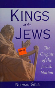 Kings of the Jews: The Origins of the Jewish Nation