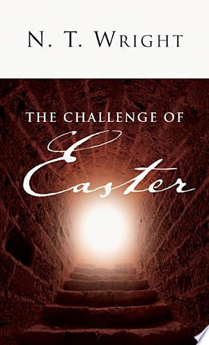 The Challenge of Easter