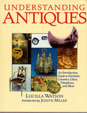 Understanding Antiques